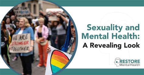 Sexuality And Mental Health A Revealing Look Restore Mental Health Inpatient And Outpatient