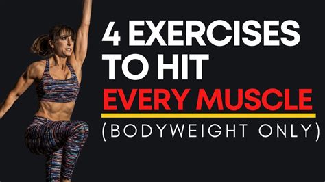 4 Exercises To Hit Every Muscle Bodyweight Only Redefining Strength