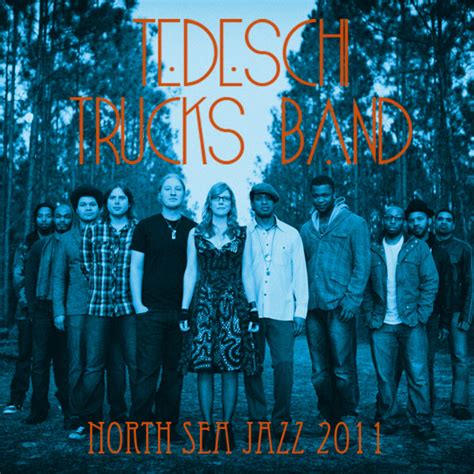 Tedeschi Trucks Band Live At North Sea Jazz Festival On 2011 07 09 Free Download Borrow And