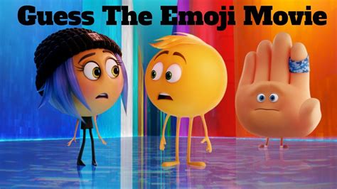 Guess The Emoji Movie Youtube
