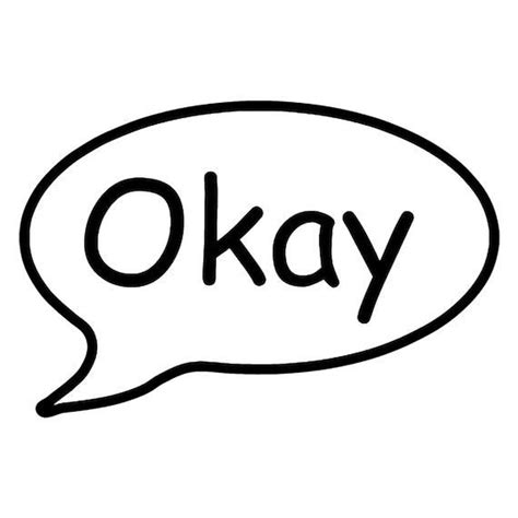 Okay Call Out Vinyl Decal Various Sizes And Colors Colours By