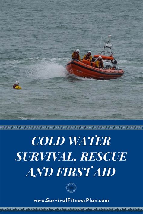Cold Water Survival Rescue And First Aid Water Survival Survival