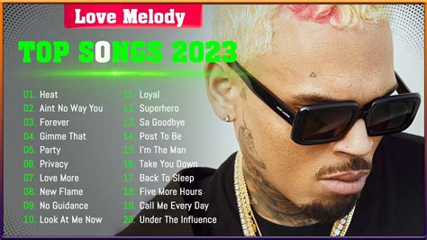 Chris Brown Greatest Hits Full Album 2023 ~ Chris Brown Top Best Songs Playlist 2023 ~ Best Of