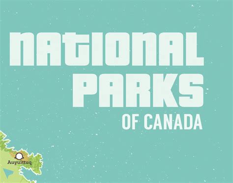 Canada National Parks Map 11x14 Print Best Maps Ever