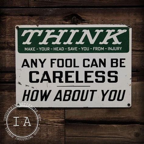 Vintage Industrial Think From Injury Advertising Safety Sign Signs