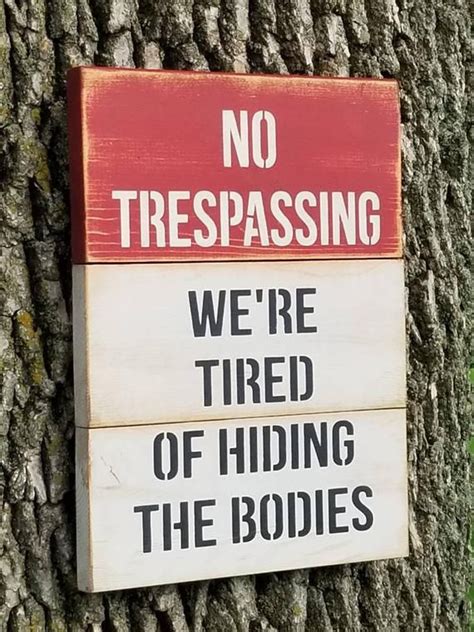Funny No Trespassing Sign Funny Sign Wooden Sign Warning Etsy Funny