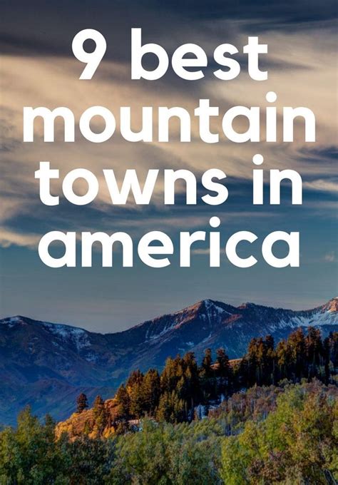 The 9 Best Mountain Towns In America Plus Where To Stay Jetsetter