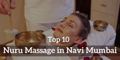 Nuru Massage In Navi Mumbai Vashi Kharghar Ulwe Sanpada