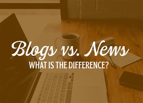 Blogs Vs News Whats The Difference Ocreations Blog