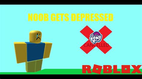 Noob Gets Depressed Roblox Youtube