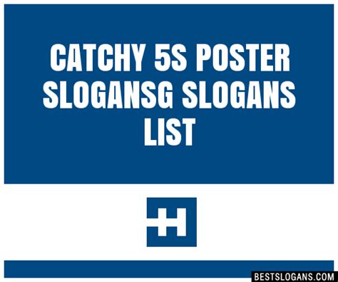 100 Catchy 5s Poster G Slogans 2024 Generator Phrases And Taglines