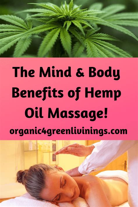 The Mind And Body Benefits Of Hemp Oil Massage