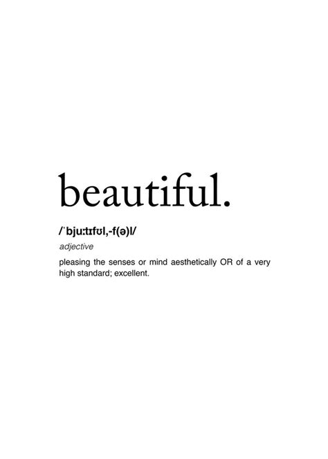 Made By Mikaela — Poster Definition Of Beautiful Beautiful