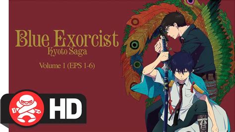 Blue Exorcist Kyoto Saga Vol 1 Official Trailer Youtube