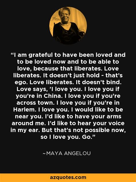 Maya Angelou Quotes Love Liberates Forb Bidenapples