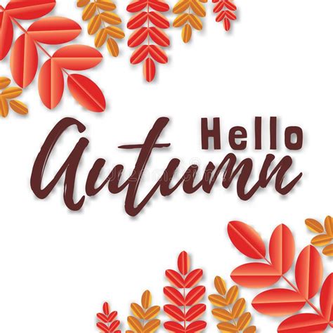 Vector Background With Hand Lettering Hello Autumn And Leaves Stock