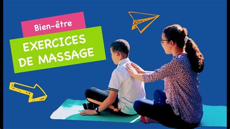 Exercices De Massage Pour Le Bien Tre De Votre Enfant Youtube