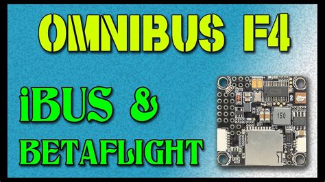 Omnibus F4 V2 Flysky Ibus Setup Youtube