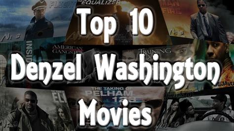 Born on december 28, 1954 is an american. Here Are The Top 10 Denzel Washington Movies You Should ...
