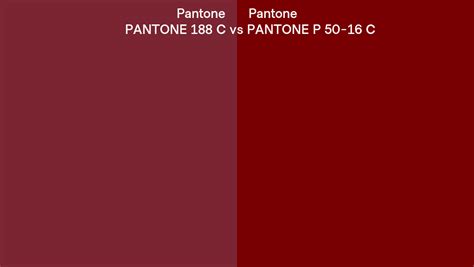 Pantone 188 C Vs Pantone P 50 16 C Side By Side Comparison
