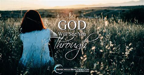 God Will See You Through Dr Michelle Bengtson