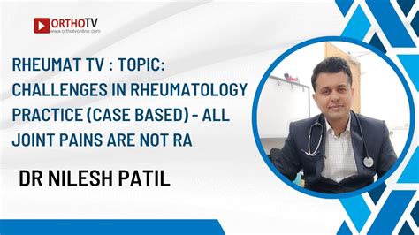 Challenges In Rheumatology Practice Case Based All Joint Pains Are
