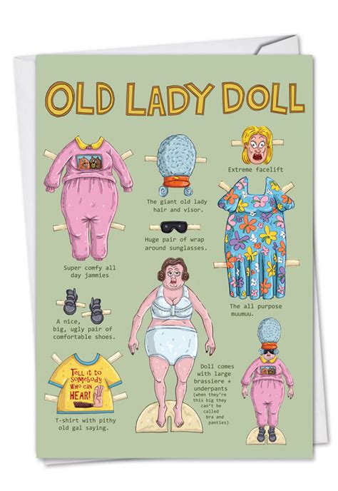 I would joke about you getting old, but i'm afraid you'll laugh your teeth out. Old Lady Doll Cartoons Birthday Greeting Card Mike Shiell