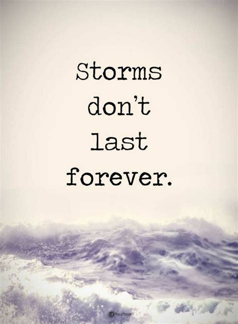 Quotes Storms Dont Last Forever Verse Quotes Faith Quotes Life