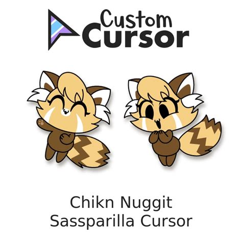 Chikn Nuggit Sassparilla Curseur Custom Cursor