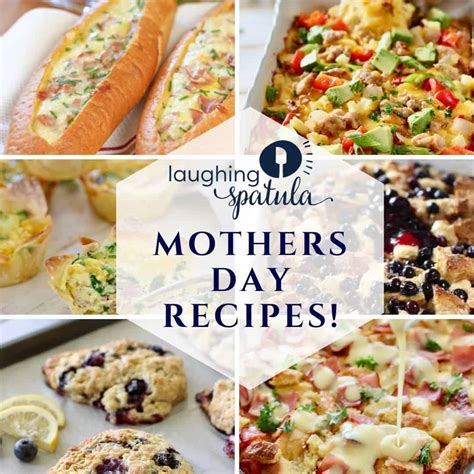 Mothers Day Recipes Laughing Spatula