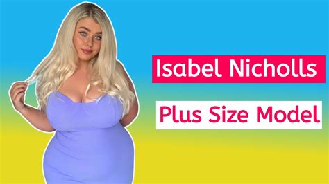 isabel nicholls nall 🇬🇧… british beautiful plus sized model body positive activist