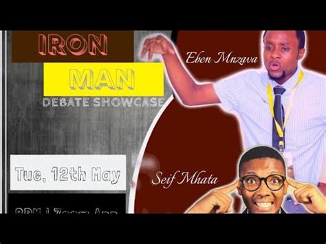 Hear ye hear ye looke at ye. Iron Man (Eben Mnzava vs Seif Mhata) - YouTube