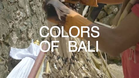 Colors Of Bali Tanglad Cepuk Textile Youtube