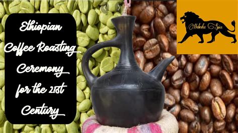 Ethiopian Coffee Roasting Ceremonial Video ቡና ማፍላት Youtube