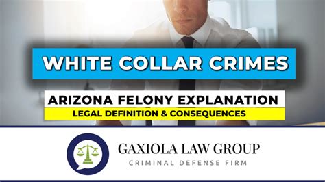 White Collar Crime Arizona Felony Legal Explanation