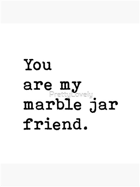 You Are My Marble Jar Friend Brene Brown Best Friend Coasters Set Of 4 For Sale By