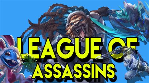 League Of Assassins I Assassins Pentakill Montage I League Of Legends