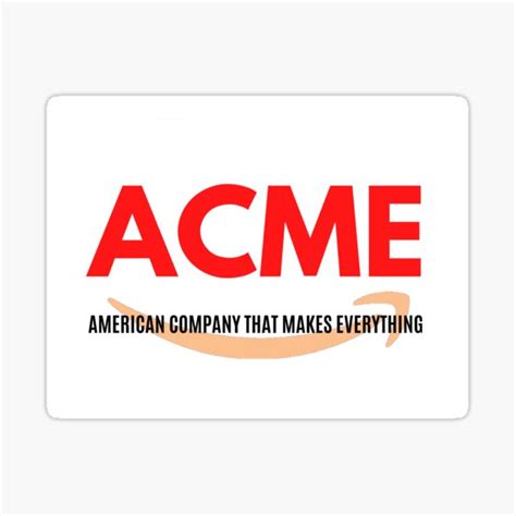ACME American Company That Makes Everything Sticker For Sale By