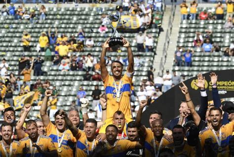 Tigres Se Coron Como Campe N De Campeones