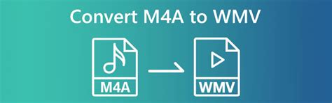 Convert M4a To Wmv File With Ease Using Software And Freeware