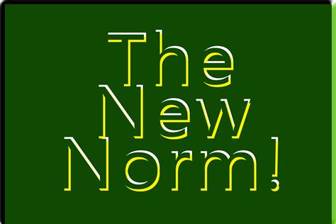 The New Norm The Consultiger Blog