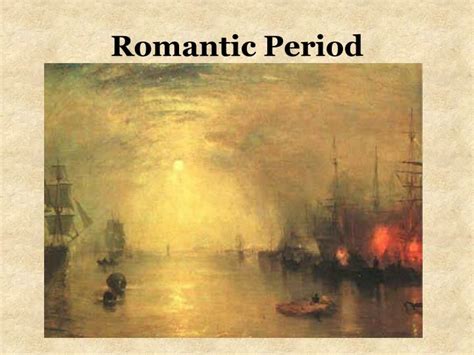 Ppt Romantic Period Powerpoint Presentation Free Download Id1252390