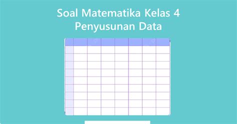 Soal Matematika Kelas 4 Penyusunan Data Diary Guru