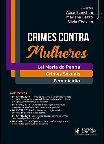 Livro Crimes Contra Mulheres Lei Maria Da Penha Crimes Sexuais E