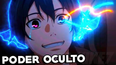 New 7 Animes Donde El Protagonista Descubre Que Tiene Un Poder Oculto