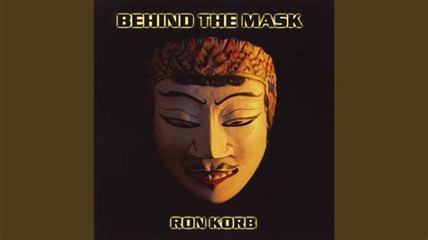Behind The Mask Youtube