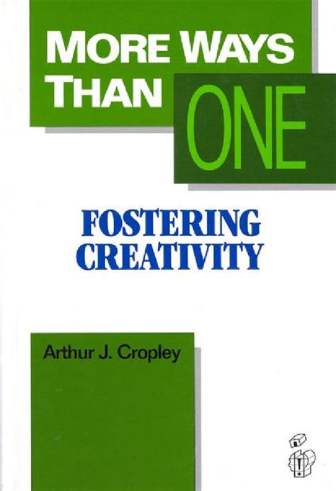 More Ways Than One Fostering Creativity In The Classroom Abc Clio