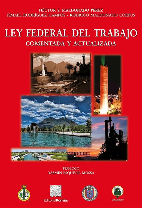 Ley Federal del Trabajo comentada y actualizada eBook Pérez Héctor S