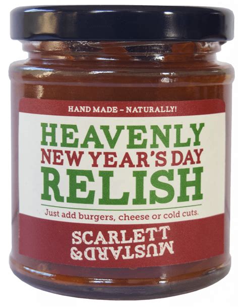 New Years Day Relish Scarlett And Mustard