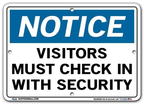 Notice Visitors Must Check In With Security Signs Vinyl On Aluminum
